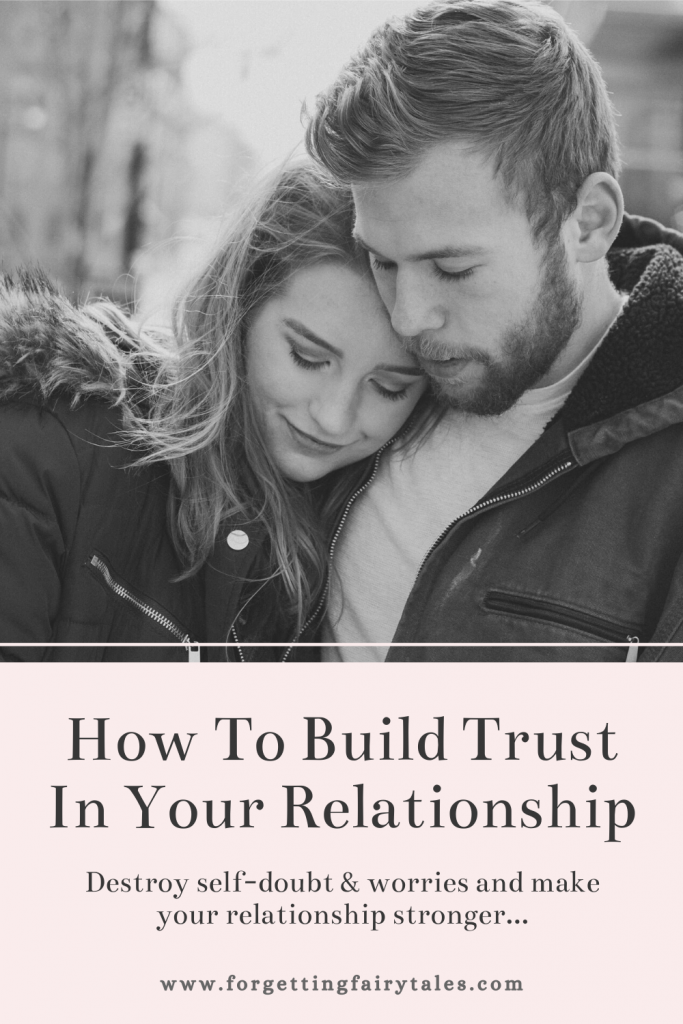 Build Trust In Your Relationship