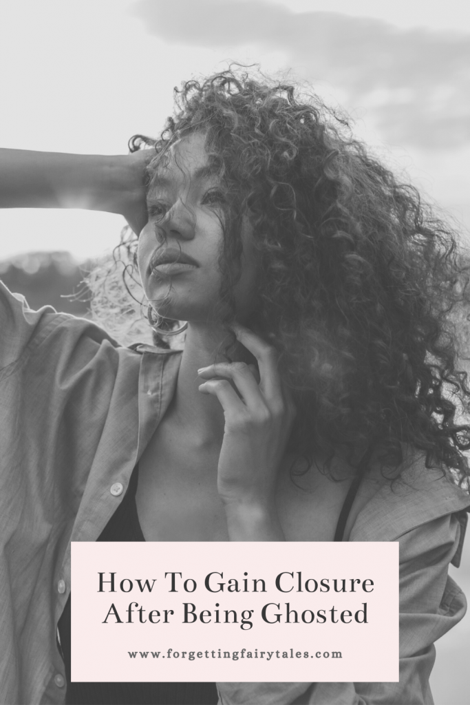 How To Gain Closure After Being Ghosted