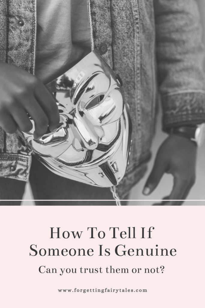 How To Tell If Someone Is Genuine