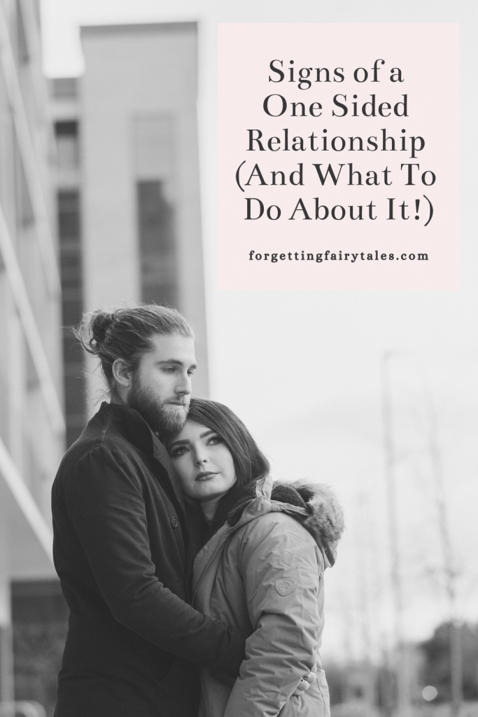 Are You In a One Sided Relationship?