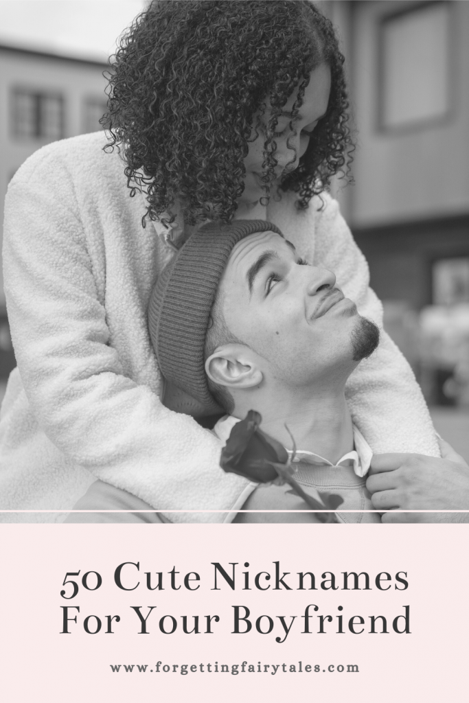 Cute Nicknames For Your Boyfriend