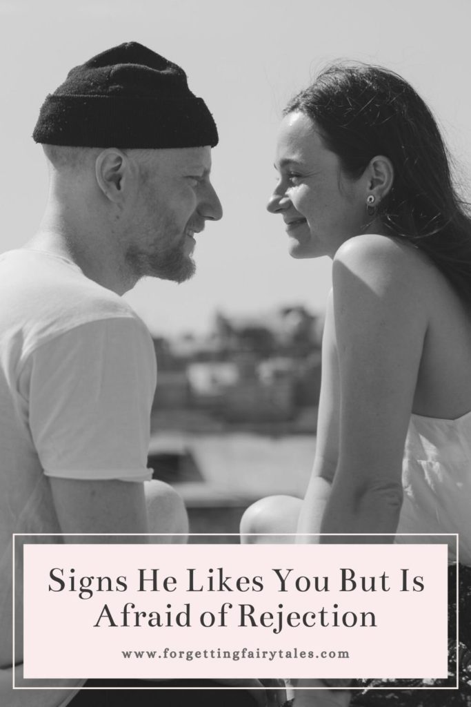 Signs He Likes You But Is Afraid of Rejection