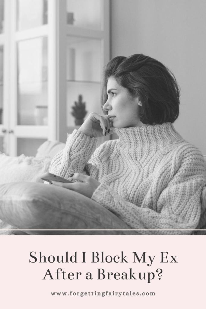 Should I Block My Ex After a Breakup?